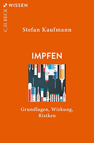 Imagen de archivo de Impfen: Grundlagen, Wirkung, Risiken (Beck'sche Reihe) a la venta por medimops