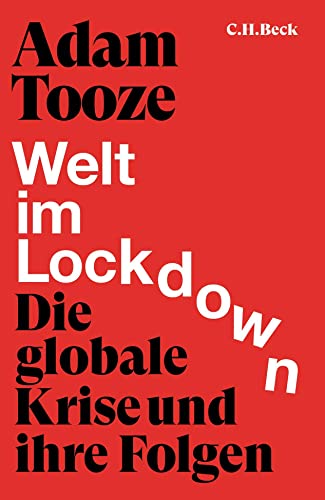 Stock image for Welt im Lockdown. Die globale Krise und ihre Folgen, for sale by modernes antiquariat f. wiss. literatur