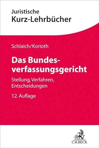 Beispielbild fr Das Bundesverfassungsgericht -Language: german zum Verkauf von GreatBookPrices