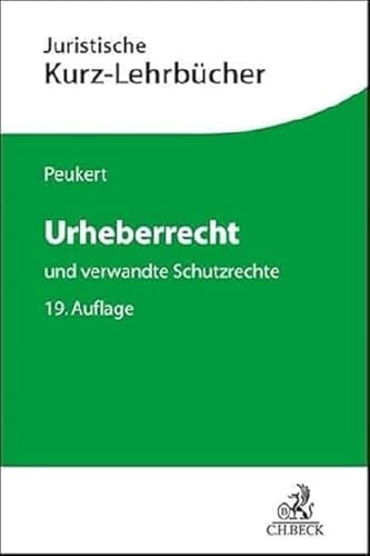 Stock image for Urheberrecht: und verwandte Schutzrechte for sale by Revaluation Books