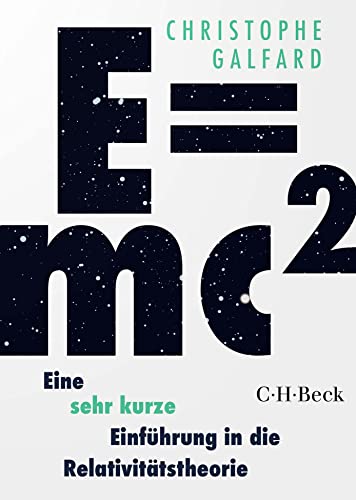 Stock image for E=mc - Eine sehr kurze Einfhrung in die Relativittstheorie for sale by GreatBookPrices