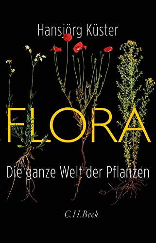 Beispielbild fr Flora: Die ganze Welt der Pflanzen zum Verkauf von medimops