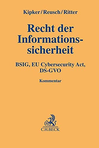 Stock image for Recht der Informationssicherheit: BSIG, EU Cybersecurity Act, DS-GVO for sale by Chiron Media