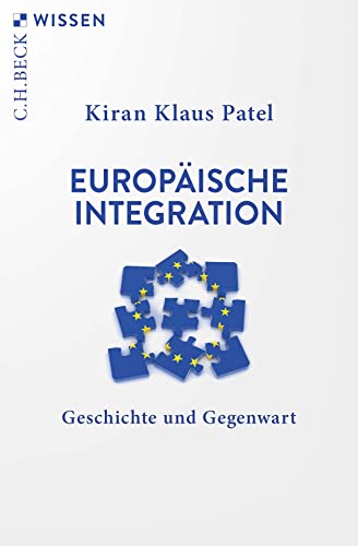 Beispielbild fr Geschichte der europischen Integration zum Verkauf von GreatBookPrices