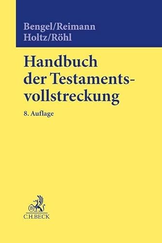 9783406786358: Handbuch der Testamentsvollstreckung