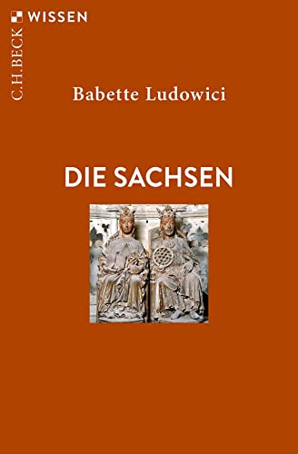 Die Sachsen - Babette Ludowici