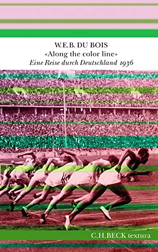 9783406791543: 'Along the color line': Eine Reise durch Deutschland 1936