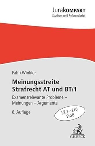 Stock image for Meinungsstreite Strafrecht AT und BT/1: Examensrelevante Probleme, Meinungen, Argumente (Jura kompakt) for sale by medimops