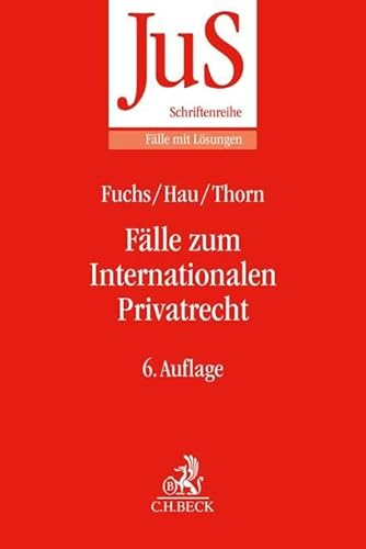 Stock image for Flle zum Internationalen Privatrecht: mit Internationalem Zivilverfahrensrecht for sale by Revaluation Books