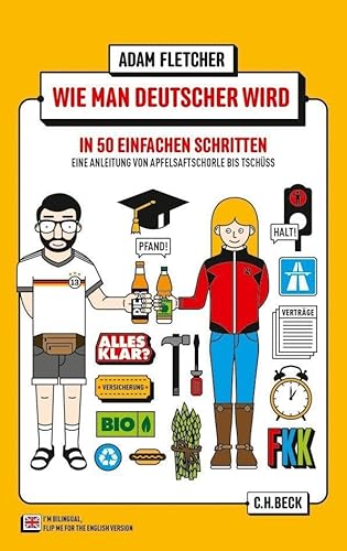 Beispielbild fr Wie man Deutscher wird in 50 einfachen Schritten / How to be German in 50 easy steps zum Verkauf von Blackwell's