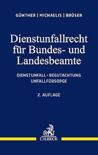 Stock image for Dienstunfallrecht fr Bundes- und Landesbeamte for sale by Blackwell's