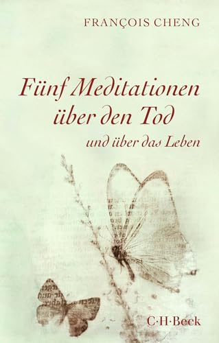 Beispielbild fr Fnf Meditationen ber den Tod: und ber das Leben (Beck Paperback) zum Verkauf von medimops