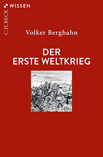 Beispielbild fr Der Erste Weltkrieg (Beck'sche Reihe) zum Verkauf von medimops