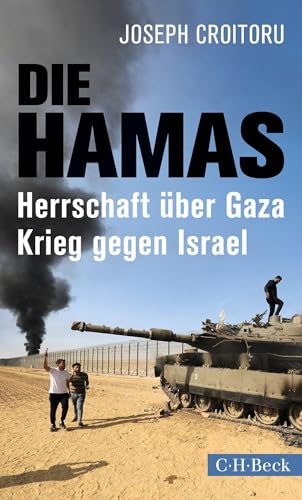 Die Hamas : Herrschaft über Gaza, Krieg gegen Israel - Joseph Croitoru