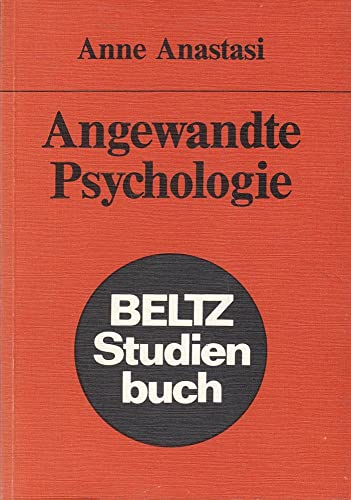 9783407181992: Angewandte Psychologie. Aus d. Amerikan. bertr. von Wolfgang Strehse, Beltz-Studienbuch