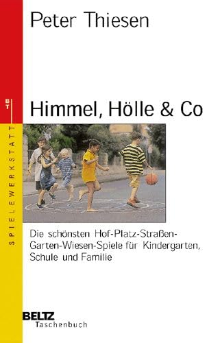 Beispielbild fr Himmel, Hlle & Co (Beltz Taschenbuch / Spielewerkstatt) zum Verkauf von medimops