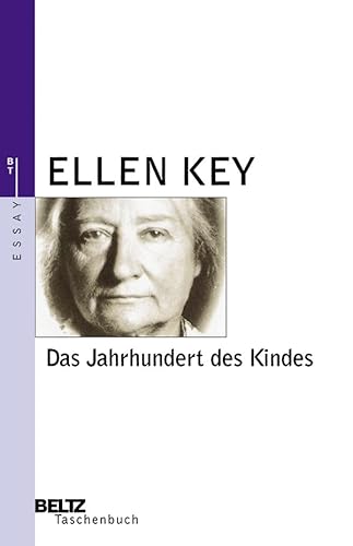 Stock image for Das Jahrhundert des Kindes (Beltz Taschenbuch / Essay) for sale by medimops