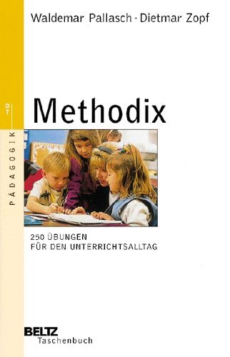 Methodix (9783407220332) by Pallasch, Waldemar; Zopf, Dietmar