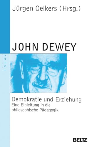 Demokratie und Erziehung -Language: german - John Dewey