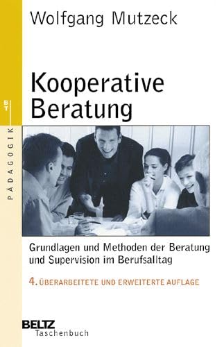 Kooperative Beratung. (9783407221353) by Mutzeck, Wolfgang