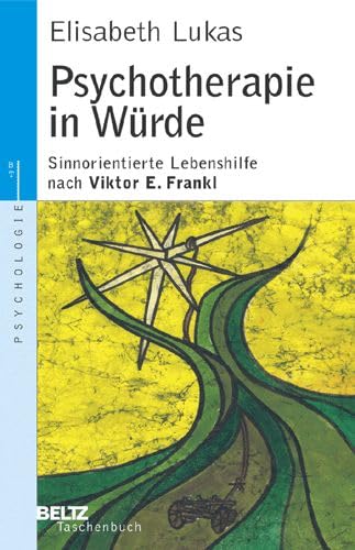 Stock image for Psychotherapie in Wrde: Sinnorientierte Lebenshilfe nach Viktor E. Frankl (Be for sale by Elektro Recycling Nord Ost Gbr