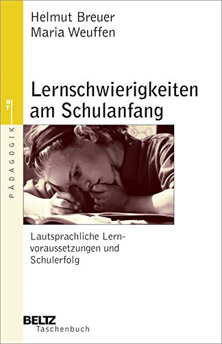 9783407221575: Lernschwierigkeiten am Schulanfang: Lautsprachliche Lernvoraussetzungen und Schulerfolg: 157