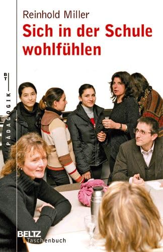 9783407221728: Sich in der Schule wohlfhlen