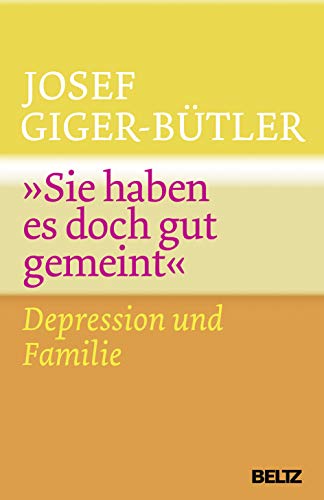 Stock image for Sie haben es doch gut gemeint -Language: german for sale by GreatBookPrices