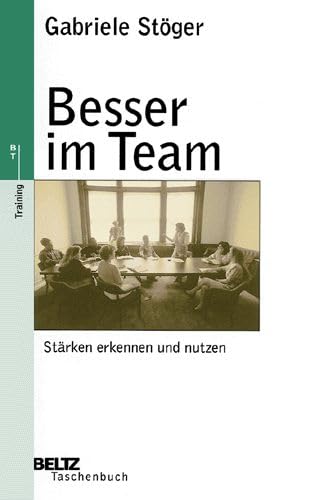 Beispielbild fr Besser im Team (Beltz Taschenbuch / Weiterbildung) zum Verkauf von medimops