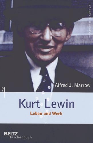 Beispielbild fr Kurt Lewin - Leben und Werk (Beltz Taschenbuch / Biographie und Kontext) zum Verkauf von medimops