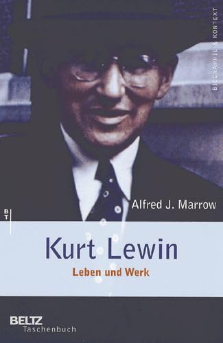 Kurt Lewin - Leben und Werk