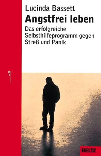 Beispielbild fr Angstfrei leben: Das erfolgreiche Selbsthilferogramm gegen Stre und Panik zum Verkauf von Antiquariat Nam, UstId: DE164665634