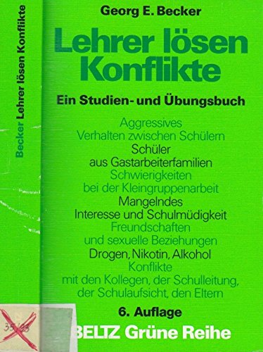 Stock image for Lehrer lsen Konflikte. Ein Studien- und bungsbuch for sale by medimops