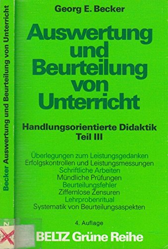 Stock image for Auswertung und Beurteilung von Unterricht. Handlungsorientierte Didaktik 3 for sale by Versandantiquariat Felix Mcke