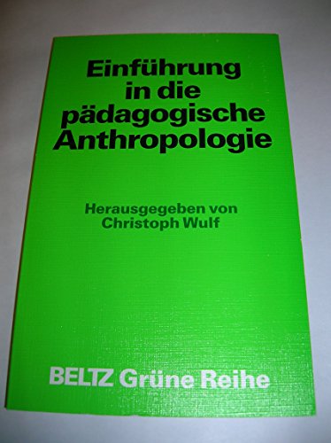 Beispielbild fr Einfuhrung in die padagogische Anthropologie (German Edition) zum Verkauf von WorldofBooks