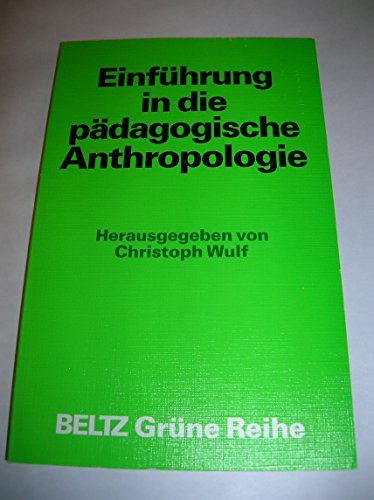 Imagen de archivo de Einfuhrung in die padagogische Anthropologie (German Edition) a la venta por WorldofBooks