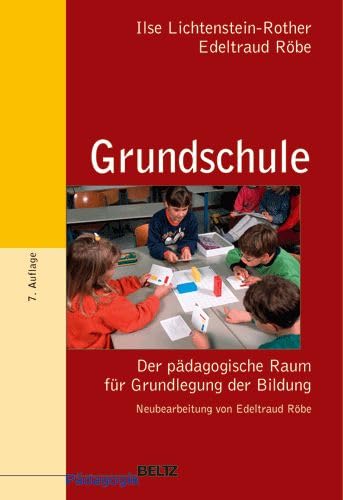 Grundschule (9783407252319) by Ilse Lichtenstein-Rother