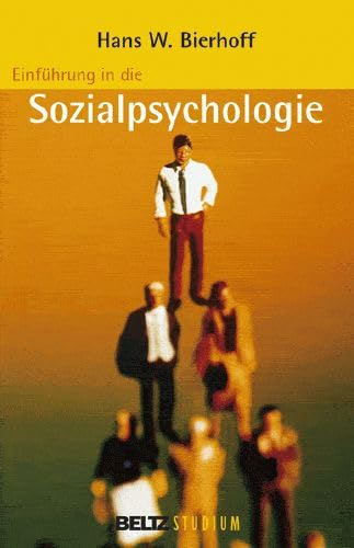 Stock image for Einfhrung in die Sozialpsychologie (Beltz Studium) for sale by medimops