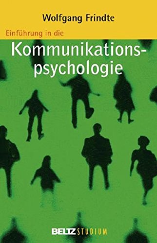 Stock image for Einfhrung in die Kommunikationspsychologie (Beltz Studium) for sale by medimops