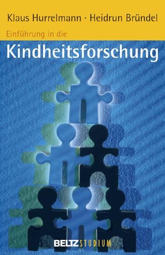 Stock image for Einfuhrung in die Kindheitsforschung for sale by Second Story Books, ABAA