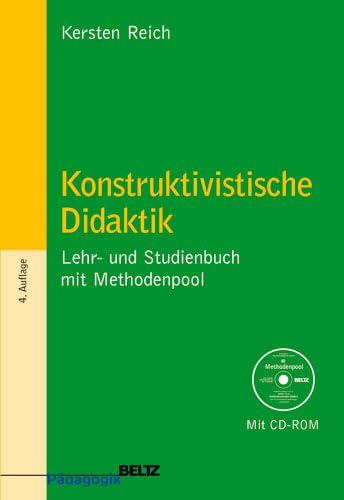 Beispielbild fr Konstruktivistische Didaktik: Lehr- und Studienbuch mit Methodenpool (Beltz Pdagogik) zum Verkauf von medimops