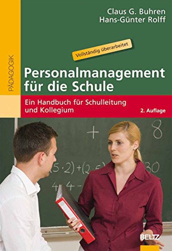 Beispielbild fr Personalmanagement fr die Schule: Ein Handbuch fr Schulleitung und Kollegium zum Verkauf von medimops