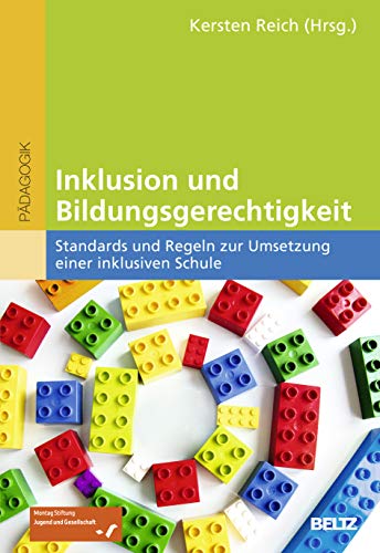 Beispielbild fr Inklusion und Bildungsgerechtigkeit: Standards und Regeln zur Umsetzung einer inklusiven Schule zum Verkauf von medimops