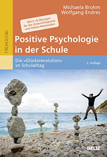 Beispielbild fr Positive Psychologie in der Schule -Language: german zum Verkauf von GreatBookPrices