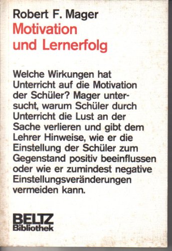 Beltz Bibliothek, Bd.15, Motivation und Lernerfolg