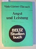 Beispielbild fr Angst und Leistung. Theorien und Forschungsergebnisse zur Prfungsangst zum Verkauf von Bernhard Kiewel Rare Books