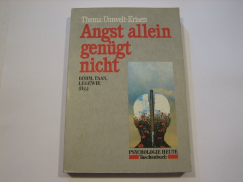 Imagen de archivo de Angst allein gengt nicht. Thema: Umwelt- Krisen a la venta por Leserstrahl  (Preise inkl. MwSt.)