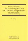 Imagen de archivo de Didaktische Organisation von Lehr- und Lernprozessen a la venta por medimops