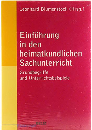 Beispielbild fr Einfhrung in den heimatkundlichen Sachunterricht. Grundbegriffe und Unterrichtsbeispiele. Softcover zum Verkauf von Deichkieker Bcherkiste