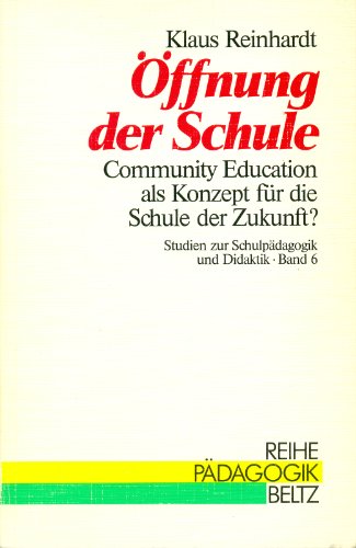 9783407340665: ffnung der Schule : Community Education als Konzept fr die Schule der Zukunft?.